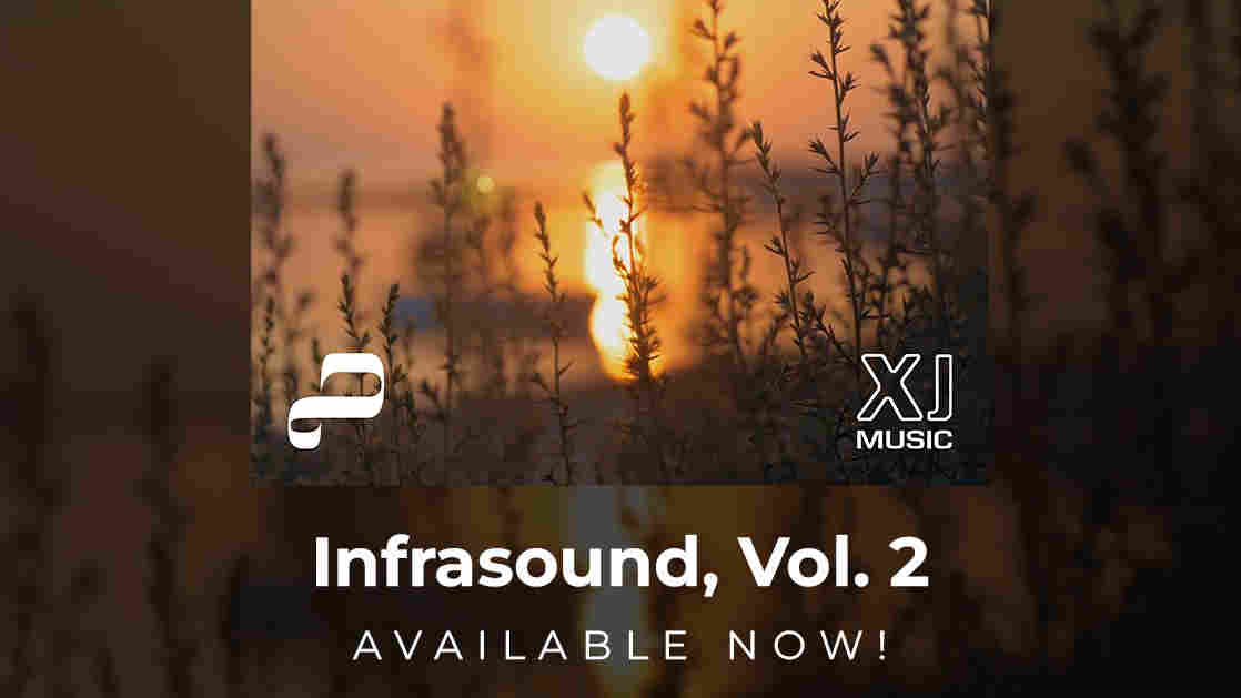 Infrasound, Vol. 2 Available Now!